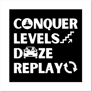 Conquer levels  doze replay Posters and Art